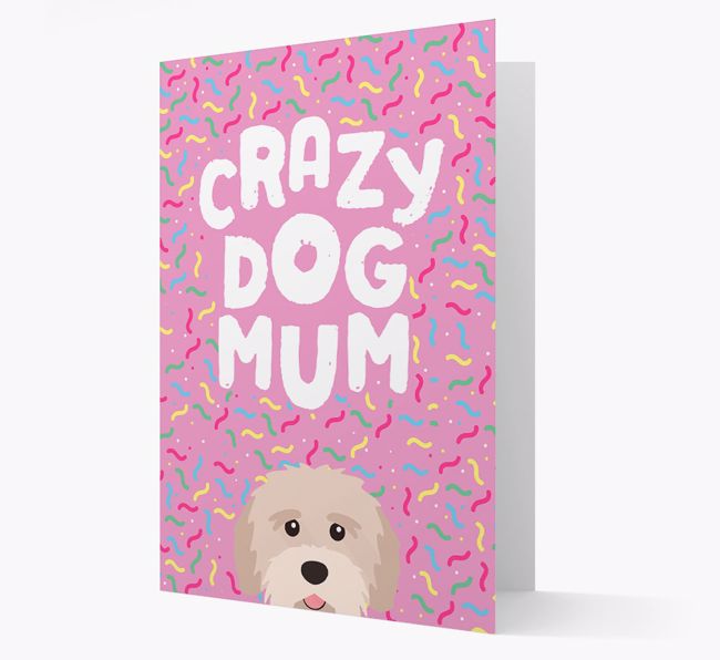 'Crazy Dog Mum' - Personalised {breedFullName} Card