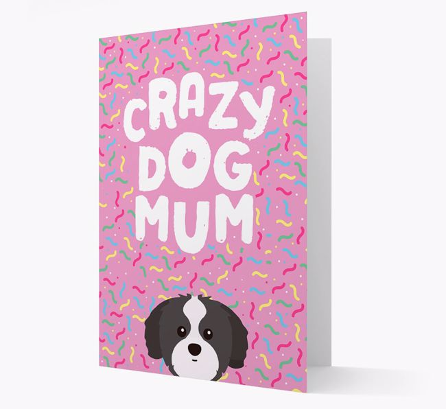 'Crazy Dog Mum' - Personalised {breedFullName} Card