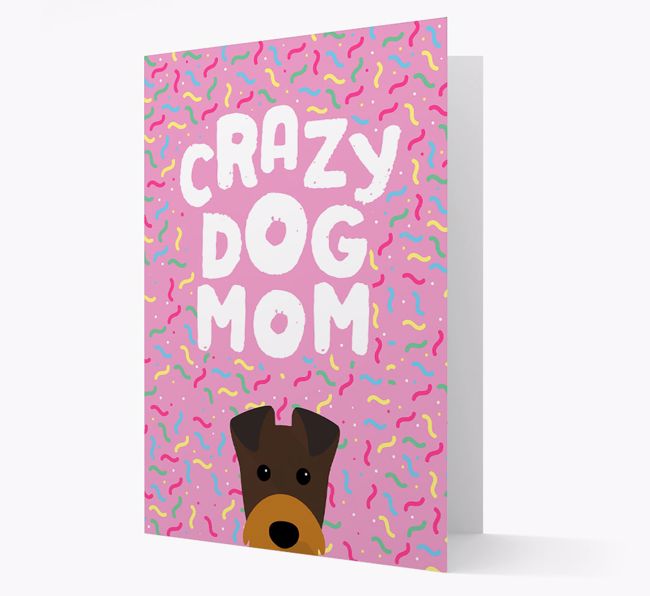 'Crazy Dog Mom' - Personalized {breedFullName} Card