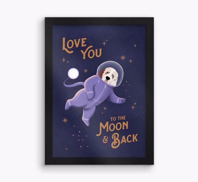 'Love you to the Moon & back' - Personalised {breedFullName} Framed Print