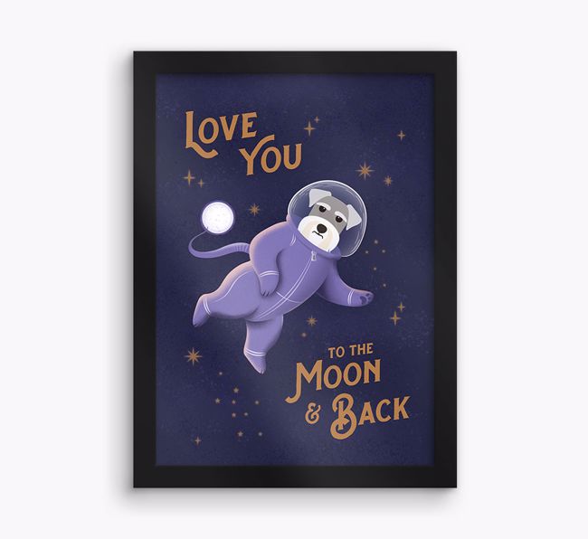 'Love you to the Moon & back' - Personalised {breedFullName} Framed Print