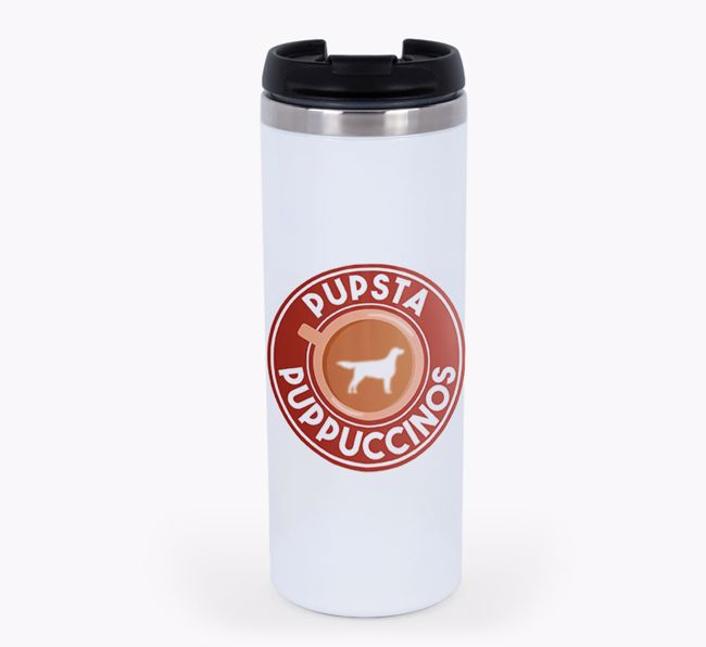 'Pupsta Puppuccino' - Personalised Travel Flask with {breedFullName} Silhouette