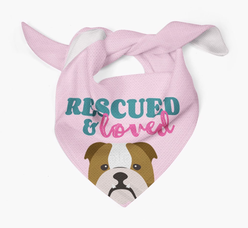 'Rescued and Loved' - Personalised {breedFullName} Bandana