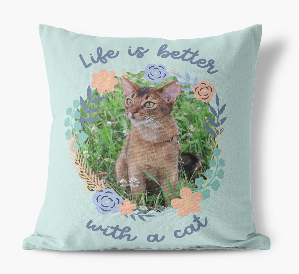 'Life is Better With a Cat' - Photo Upload {breedCommonName} Pillow