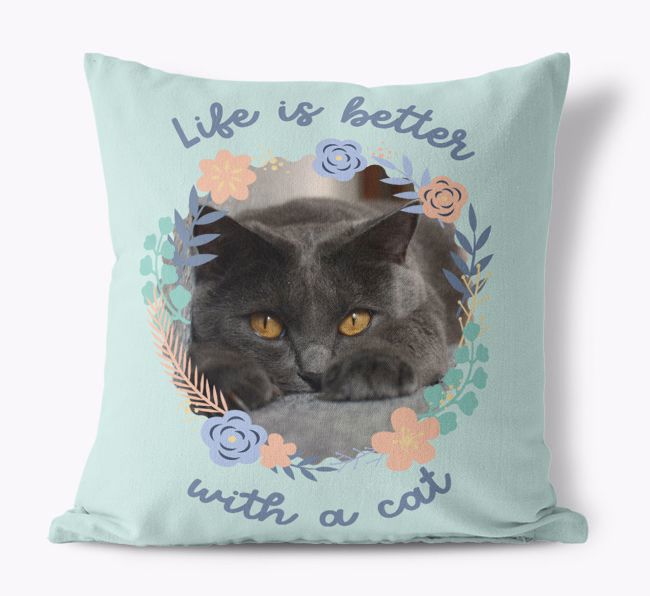 Life is Better With a Cat: {breedCommonName} Photo Upload Pillow