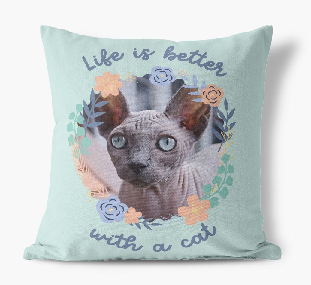 'Life is Better With a Cat' - Photo Upload {breedCommonName} Cushion
