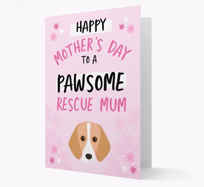 'Pawsome Rescue Mum' - Personalised {breedFullName} Card