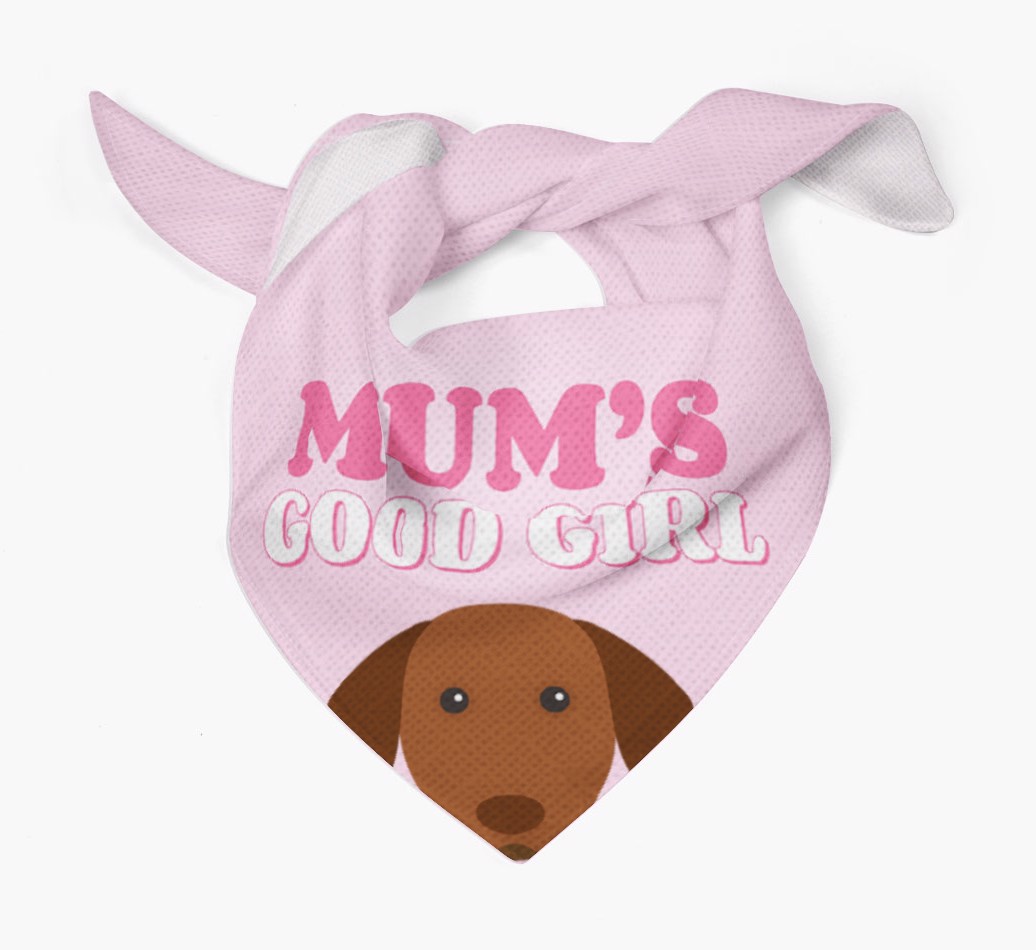 'Mum's Good Girl' - Personalised {breedFullName} Bandana