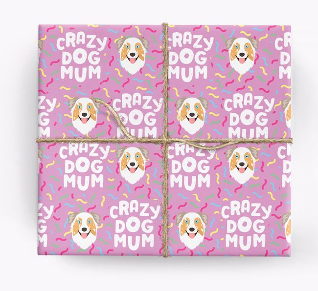 'Crazy Dog Mum' - Personalised {breedFullName} Wrapping Paper