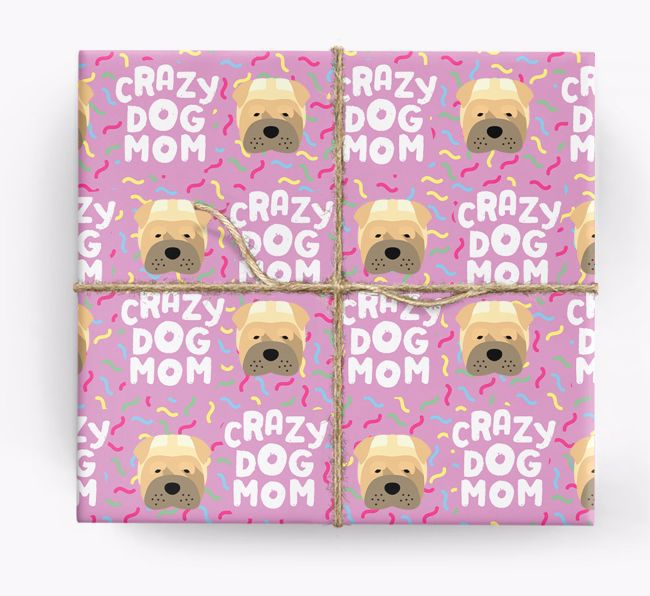 'Crazy Dog Mom' - Personalized {breedFullName} Wrapping Paper