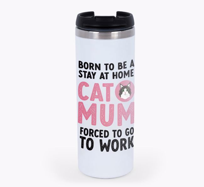 'Stay at Home Cat Mum' - Personalised {breedCommonName} Travel Mug