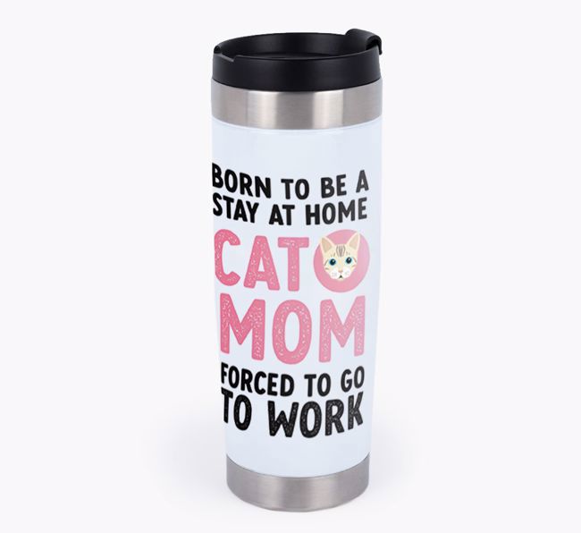 'Stay at Home Cat Mom' - Personalized {breedCommonName} Travel Mug
