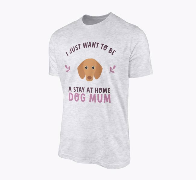'Stay Home Mum' - Personalised {breedFullName} Adult T-Shirt