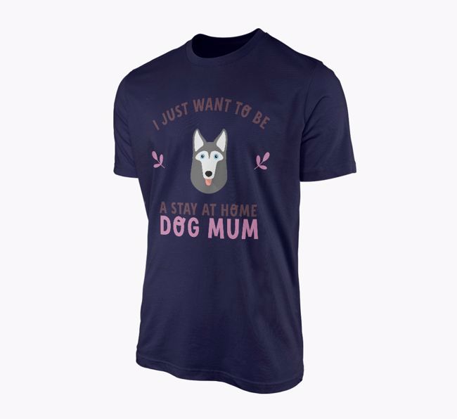 Stay at Home Dog Mum: Personalised {breedFullName} T-Shirt