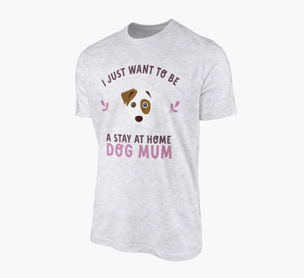 'Stay At Home Dog Mum' - Personalised {breedFullName} Adult T-Shirt