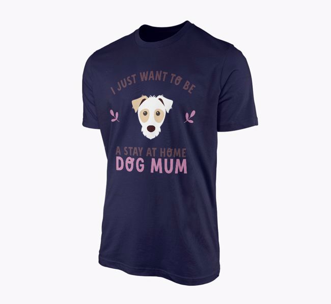 Stay at Home Dog Mum: Personalised {breedFullName} T-Shirt