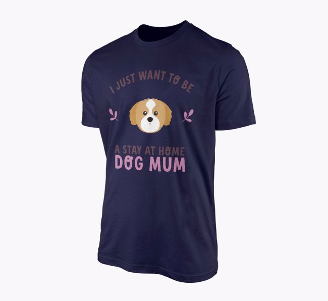 Stay at Home Dog Mum: Personalised {breedFullName} T-Shirt