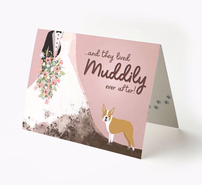 Muddily Ever After: Personalised {breedFullName} Card