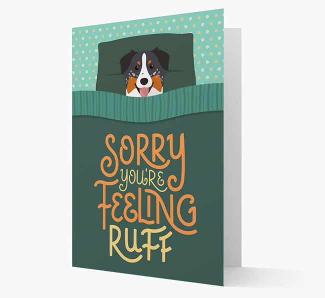 Sorry You're Feeling Ruff - Personalised {breedFullName} Card