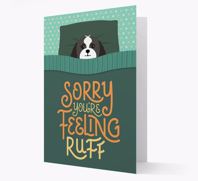 Sorry You're Feeling Ruff - Personalised {breedFullName} Card