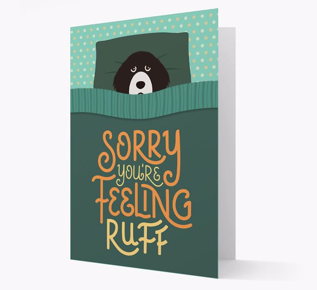 Sorry You're Feeling Ruff: Personalized {breedFullName} Card