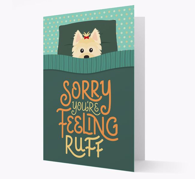 Sorry You're Feeling Ruff: Personalized {breedFullName} Card