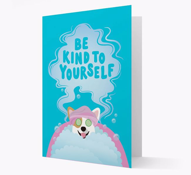 Be Kind To Yourself: Personalised {breedFullName} Card