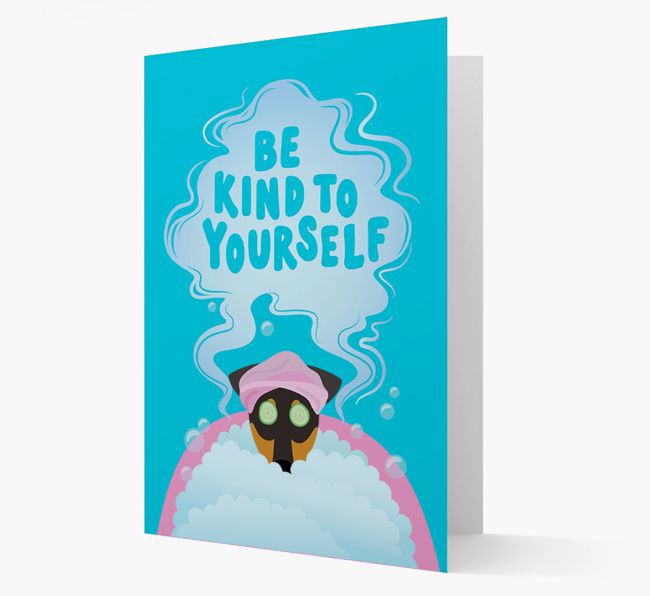 Be Kind To Yourself: Personalized {breedFullName} Card