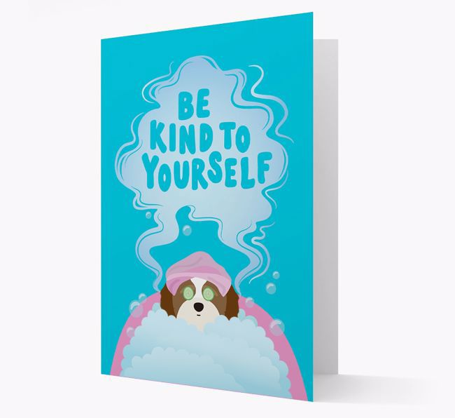 Be Kind To Yourself: Personalised {breedFullName} Card