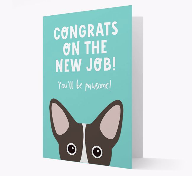 Congrats On The New Job: Personalized {breedFullName} Card