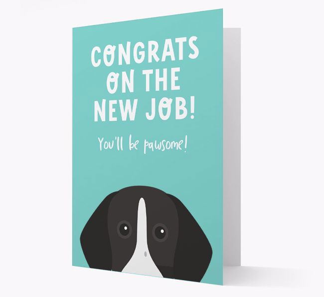 Congrats On The New Job: Personalized {breedFullName} Card