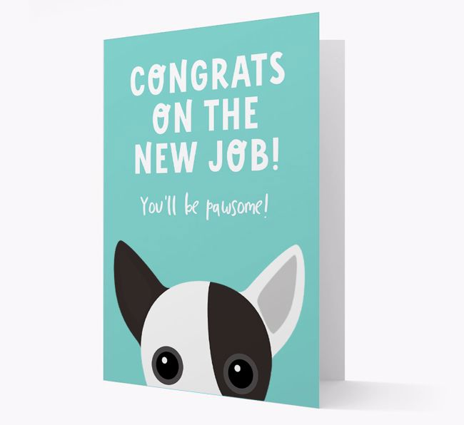 Congrats On The New Job: Personalized {breedFullName} Card