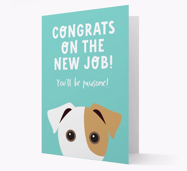 Congrats On The New Job: Personalized {breedFullName} Card