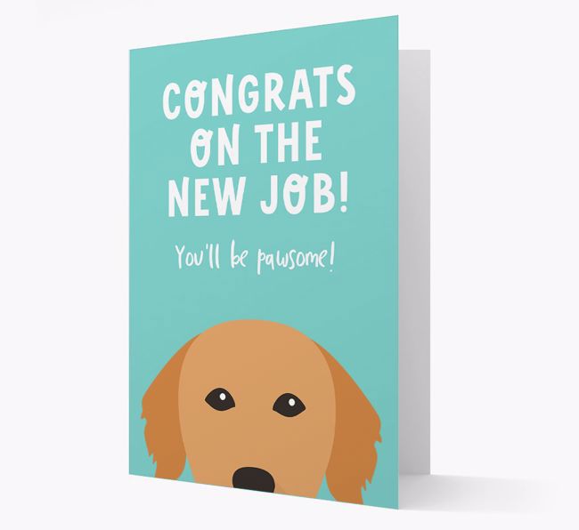 Congrats On The New Job: Personalised {breedFullName} Card