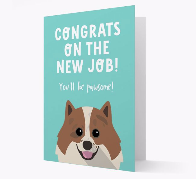 Congrats On The New Job: Personalized {breedFullName} Card