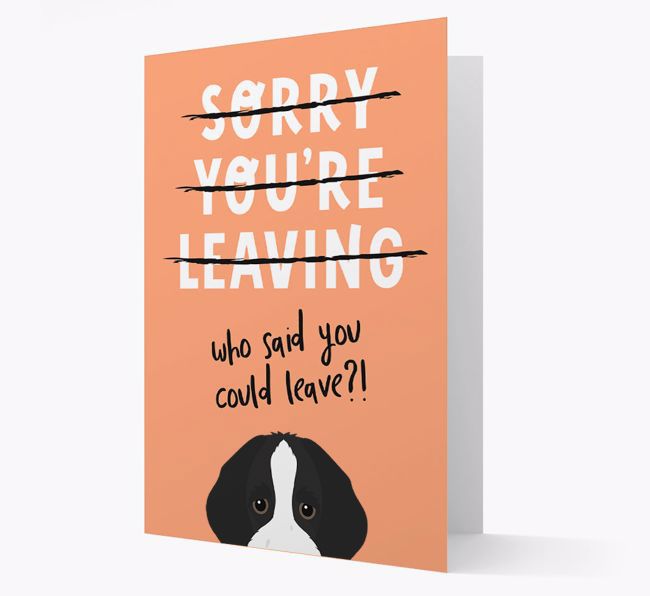 Sorry You're Leaving: Personalised {breedFullName} Card