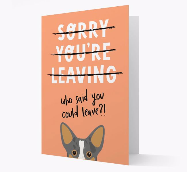 Sorry You're Leaving: Personalized {breedFullName} Card