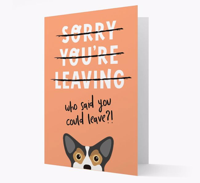 Sorry You're Leaving: Personalized {breedFullName} Card