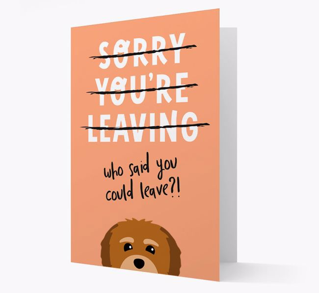 Sorry You're Leaving: Personalised {breedFullName} Card