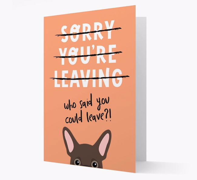 Sorry You're Leaving: Personalised {breedFullName} Card