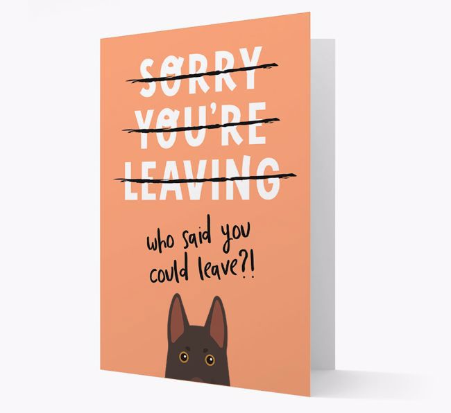 Sorry You're Leaving: Personalized {breedFullName} Card