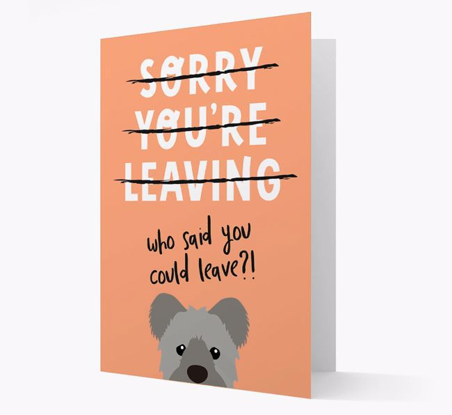 Sorry You're Leaving: Personalized {breedFullName} Card