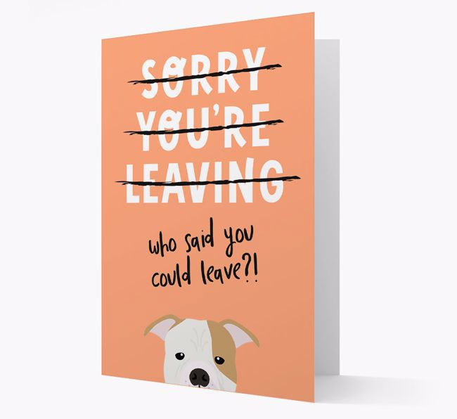 Sorry You're Leaving: Personalised {breedFullName} Card