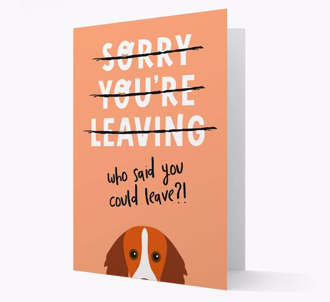 Sorry You're Leaving: Personalized {breedFullName} Card