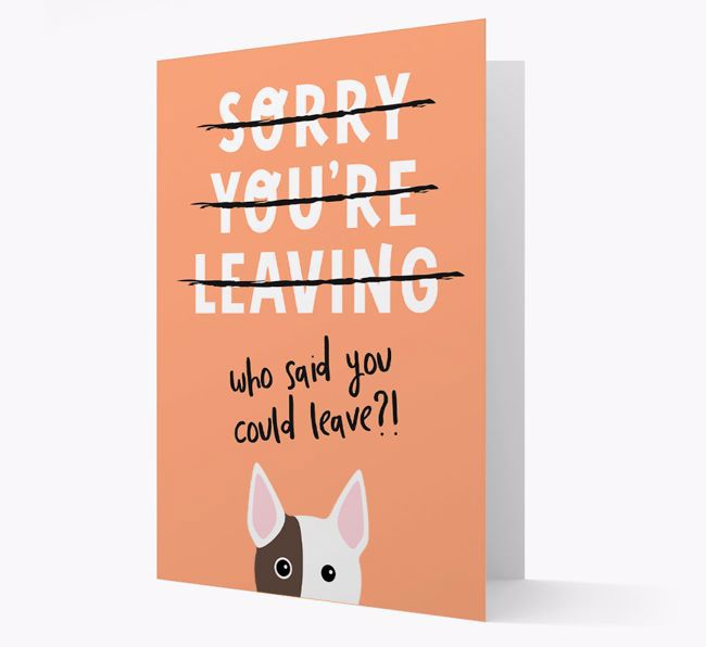Sorry You're Leaving: Personalised {breedFullName} Card