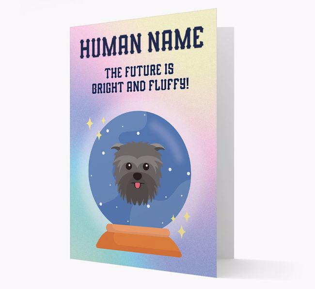 The Future Is Bright And Fluffy: Personalized {breedFullName} Card