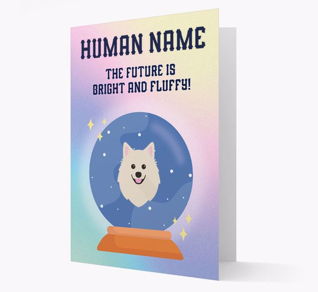 The Future Is Bright And Fluffy: Personalized {breedFullName} Card