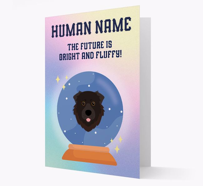 The Future Is Bright And Fluffy: Personalized {breedFullName} Card