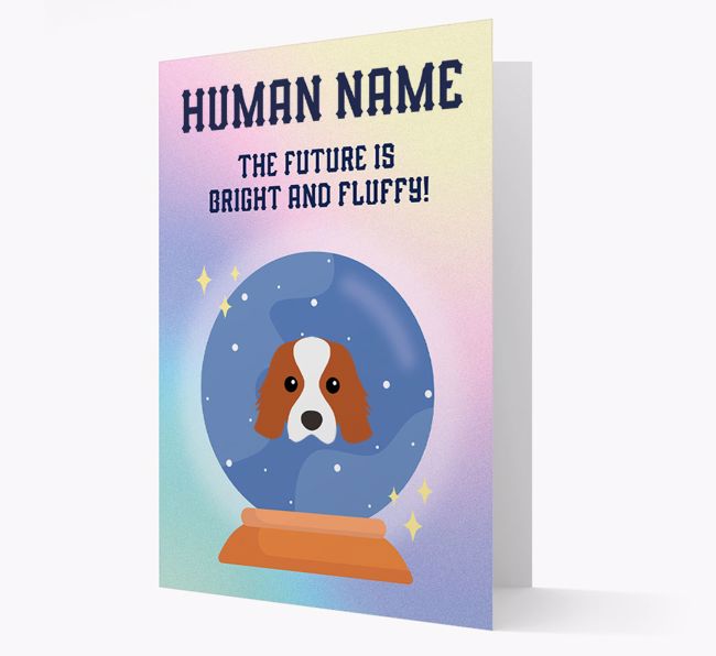 The Future Is Bright And Fluffy: Personalized {breedFullName} Card