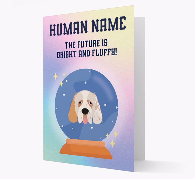 The Future Is Bright And Fluffy: Personalized {breedFullName} Card